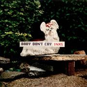 Baby Don't Cry by Inxs