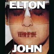 Victim Of Love by Elton John