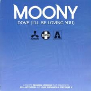 DOVE (I'LL BE LOVING YOU) by Moony
