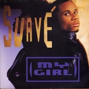 My Girl by Suave