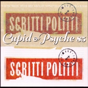 Cupid & Psyche 85 by Scritti Politti
