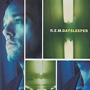 Daysleeper by R.E.M.