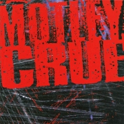 Motley Crue by Motley Crue