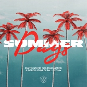 Summer Days by Martin Garrix feat. Macklemore And Patrick Stump