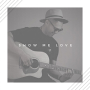 Show Me Love by Tazman Jack