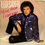 More Than I Can Say by Leo Sayer