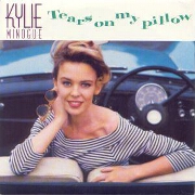 Tears On My Pillow by Kylie Minogue