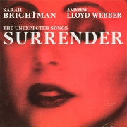 Surrender: The Unexpected Songs by Sarah Brightman & Andrew Lloyd Webber