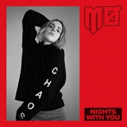 Nights With You by MØ
