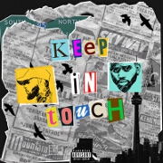 Keep In Touch by Tory Lanez feat. Bryson Tiller