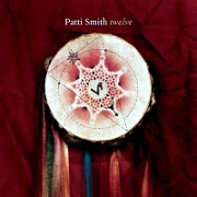 Twelve by Patti Smith