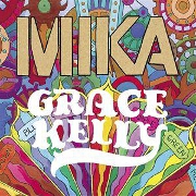 Grace Kelly by Mika