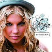Big Girls Don't Cry by Fergie