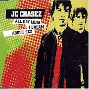 All Day Long I Dream About Sex by JC Chasez