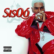GOT TO GET IT by Sisqo