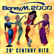 20TH CENTURY HITS by Boney M