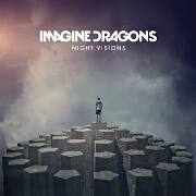 Night Visions: Deluxe Version by Imagine Dragons