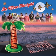 Be Mine Tonight by The Wellington International Ukulele Orchestra
