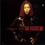She Kissed Me by Terence Trent D'Arby