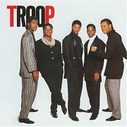 All I Do Is Think Of You by Troop