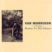 Hymns To The Silence by Van Morrison