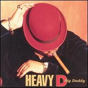 Big Daddy by Heavy D