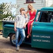 Here We Are by Bevan Gardiner And Georgie Daniell
