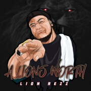 A Lions Worth EP by Lion Rezz