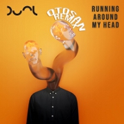 Running Around My Head (Otosan Remix) by DUAL