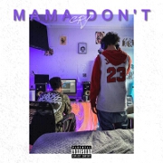 Mama Don't Cry by YBG Bartier