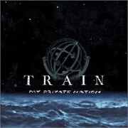 MY PRIVATE NATION by Train