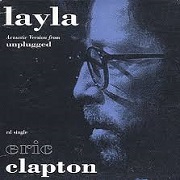 Layla by Eric Clapton