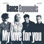 My Love For You by Dance Exponents