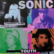 Experimental Jet Set,Trash And No Star by Sonic Youth
