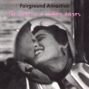 The First Of A Million Kisses by Fairground Attraction