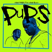 Pups by A$AP Ferg feat. A$AP Rocky