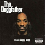 Tha Doggfather by Snoop Doggy Dogg