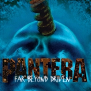 Far Beyond Driven by Pantera