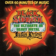 The Ultimate In Heavy Metal by Black Sabbath & Judas Priest