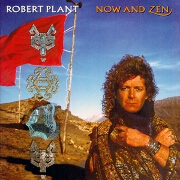 Now And Zen by Robert Plant