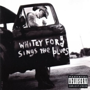 WHITEY FORD SINGS THE BLUES by Everlast