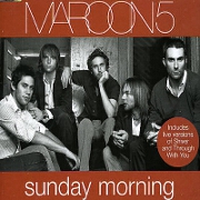 Sunday Morning by Maroon 5