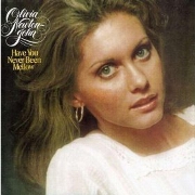 Have You Never Been Mellow by Olivia Newton-John