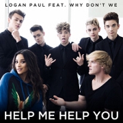Help Me Help You by Logan Paul feat. Why Don't We