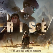 Rise by The Glitch Mob And Mako feat. The Word Alive