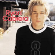 On The Way Down by Ryan Cabrera