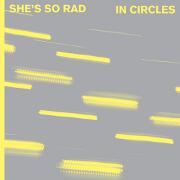 In Circles by She's So Rad