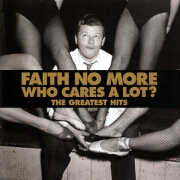 WHO CARES A LOT by Faith No More