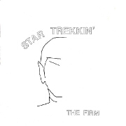 Star Trekkin' by The Firm
