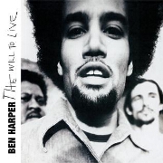 The Will To Live by Ben Harper